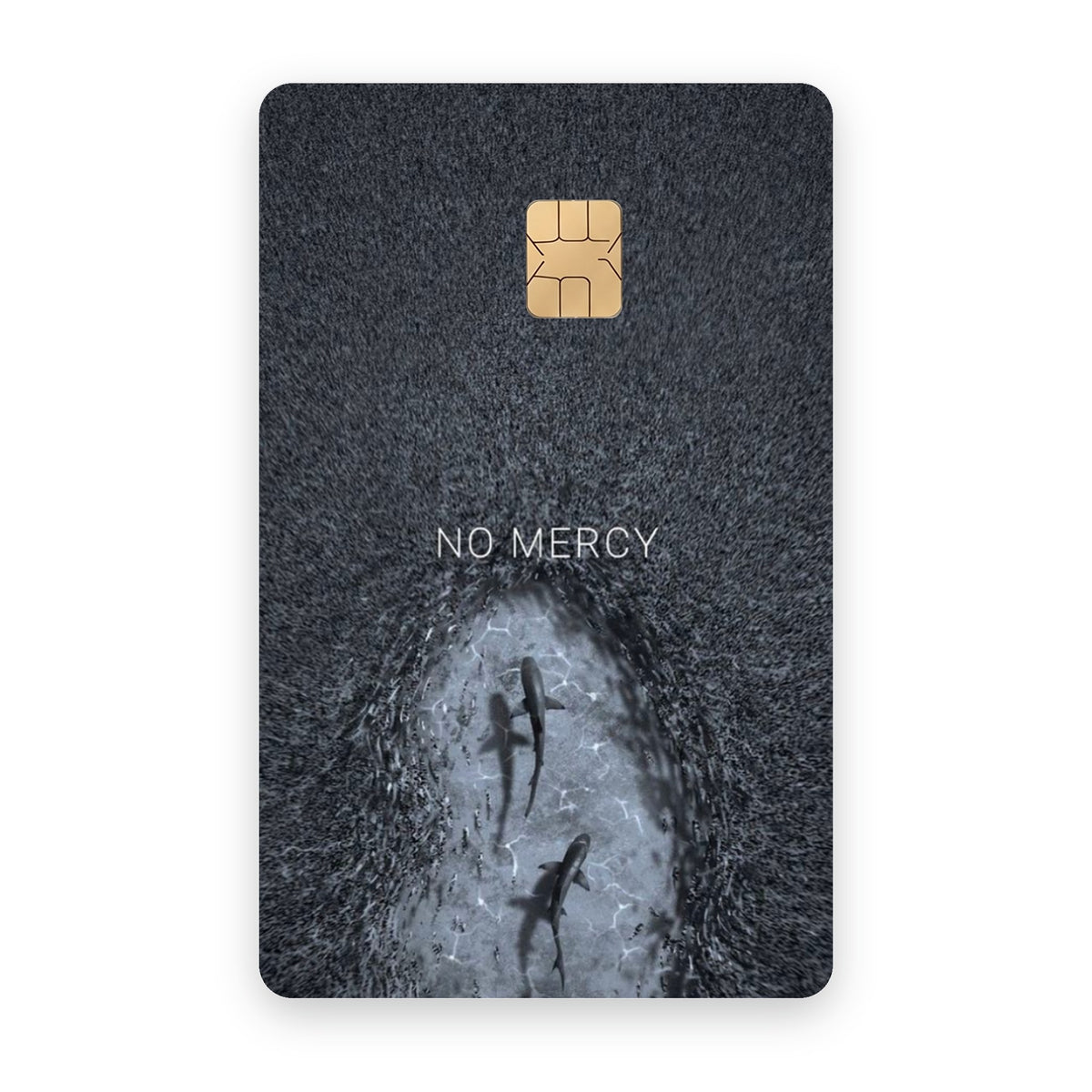 No Mercy card sticker on a bank card