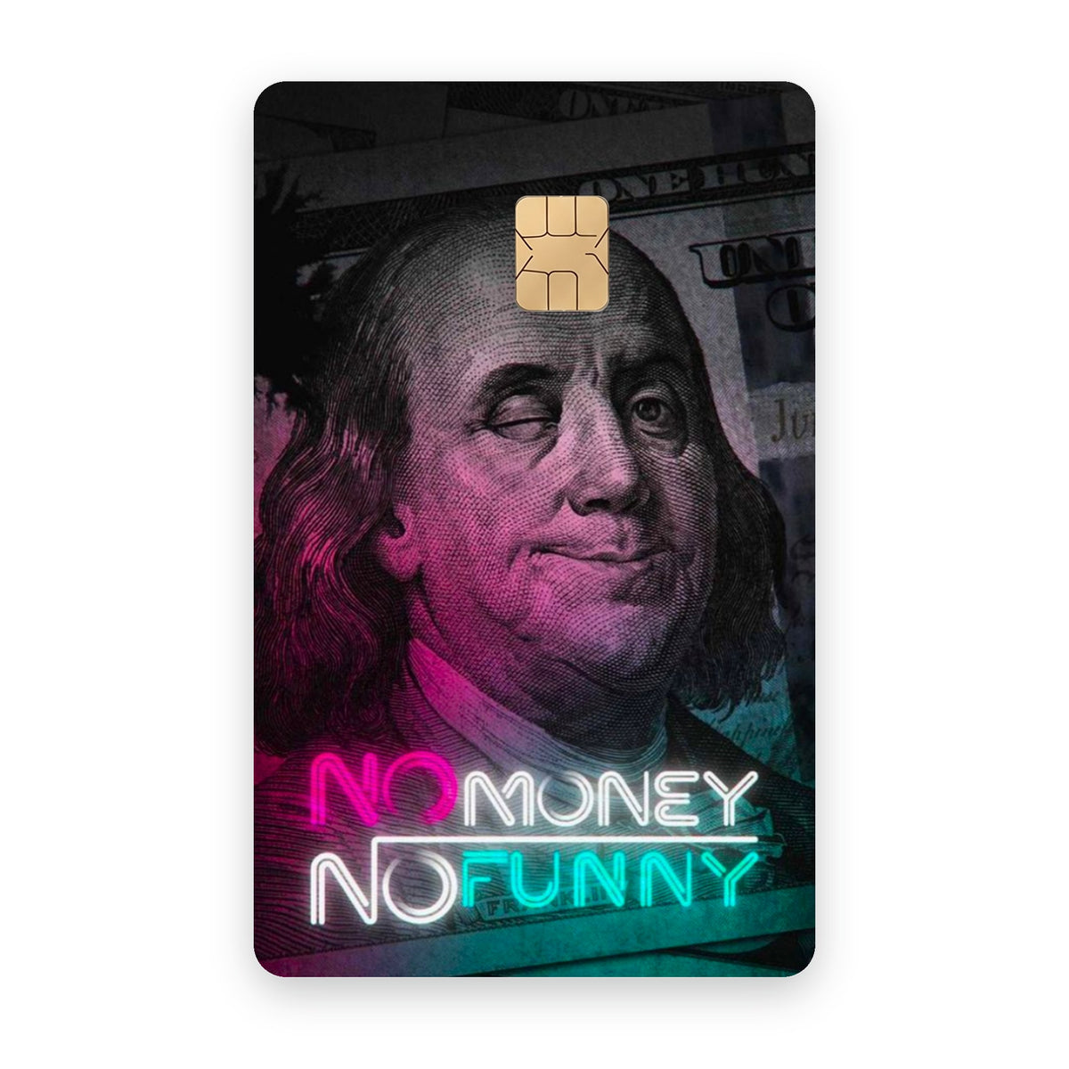 No Money No Funny card sticker on a bank card
